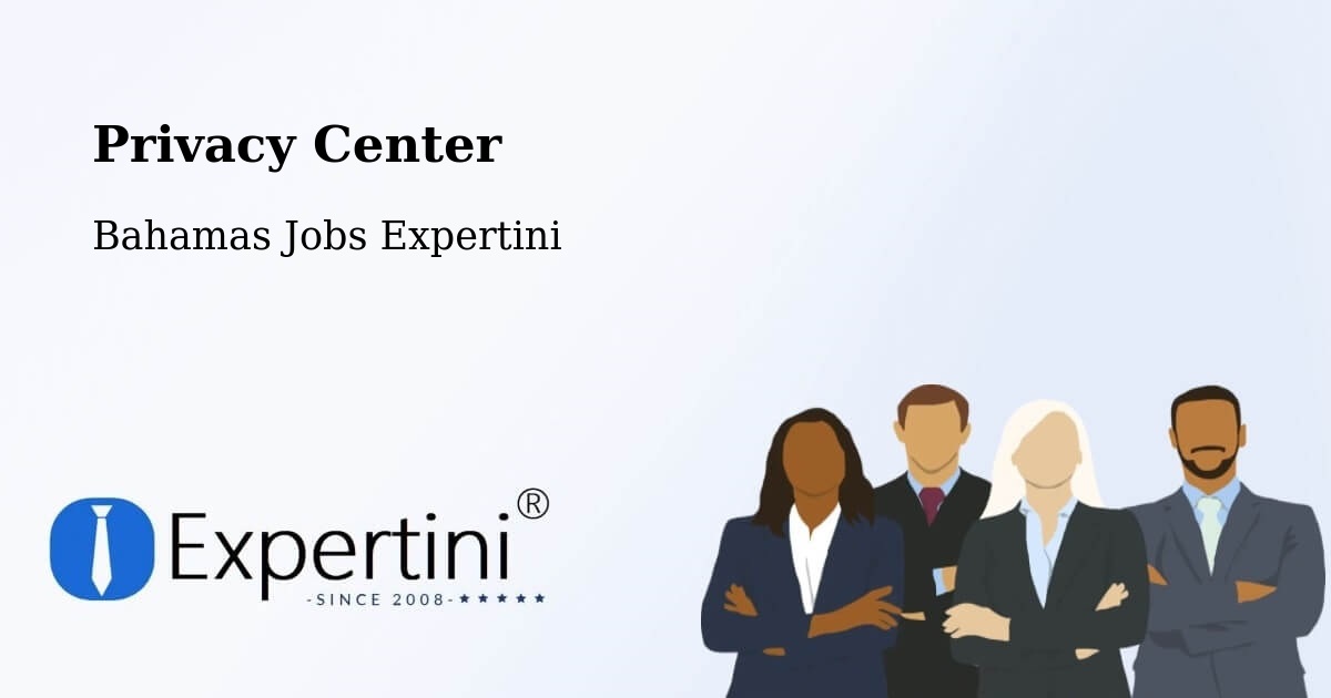 Privacy Policy – Freeport - Bahamas Jobs Expertini