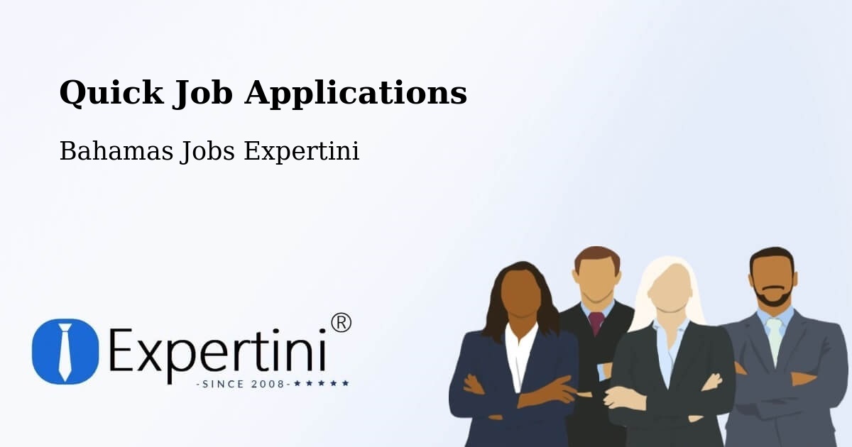 Quick Apply Feature – Freeport - Bahamas Jobs Expertini